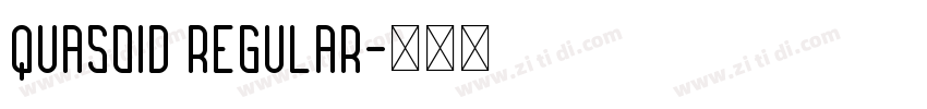 Quasoid Regular字体转换